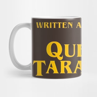 Written and directed by Quentin Tarantino Mug